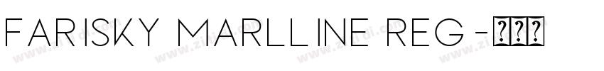 Farisky Marlline Reg字体转换